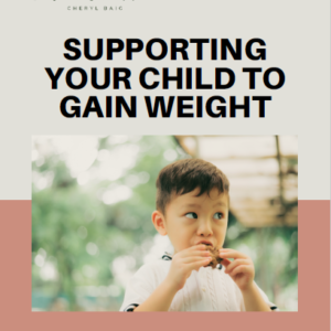 Supporting Your Child to Gain Weight